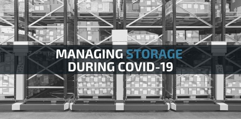 Managing storage during COVID-19